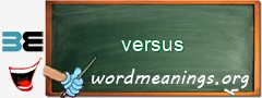 WordMeaning blackboard for versus
